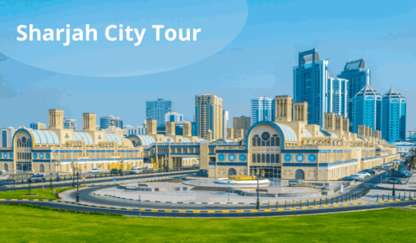 sharjah city tour